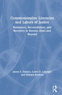 Front cover_Commemorative Literacies And Labors Of Justice