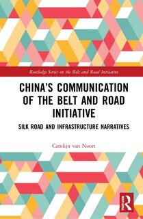 Front cover_China's Communication Of The Belt And Road Initiative