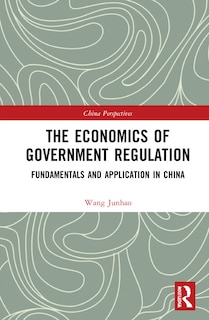Front cover_The Economics of Government Regulation