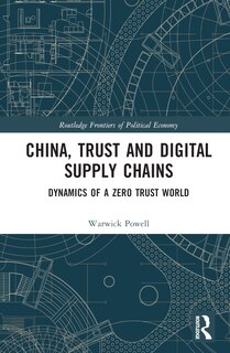 Front cover_China, Trust and Digital Supply Chains
