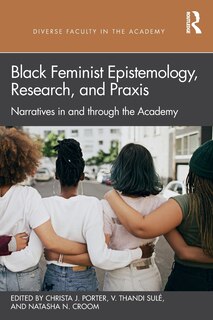Couverture_Black Feminist Epistemology, Research, and Praxis