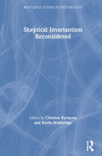 Front cover_Skeptical Invariantism Reconsidered