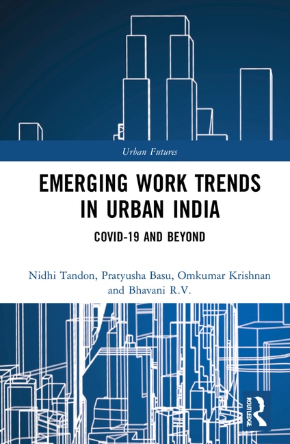 Front cover_Emerging Work Trends In Urban India