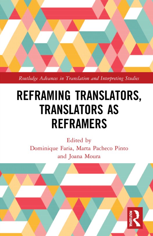 Front cover_Reframing Translators, Translators as Reframers