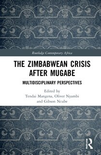 Couverture_The Zimbabwean Crisis after Mugabe