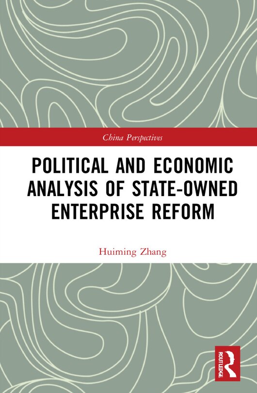Couverture_Political and Economic Analysis of State-Owned Enterprise Reform