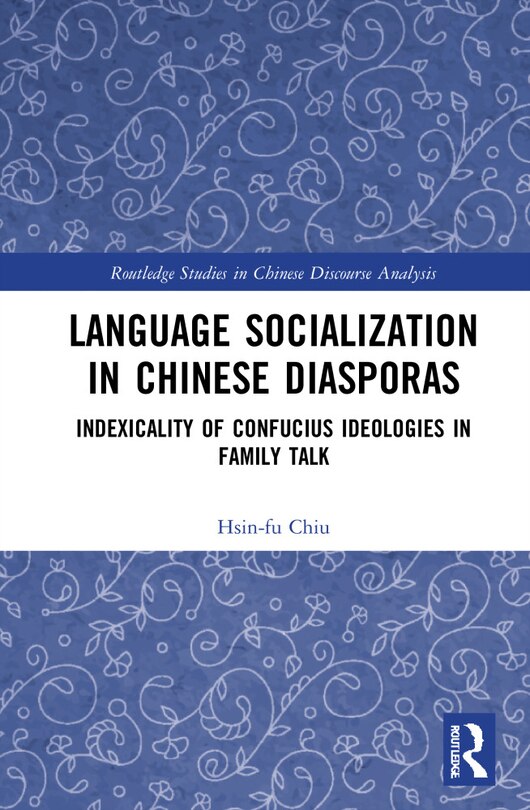 Front cover_Language Socialization in Chinese Diasporas