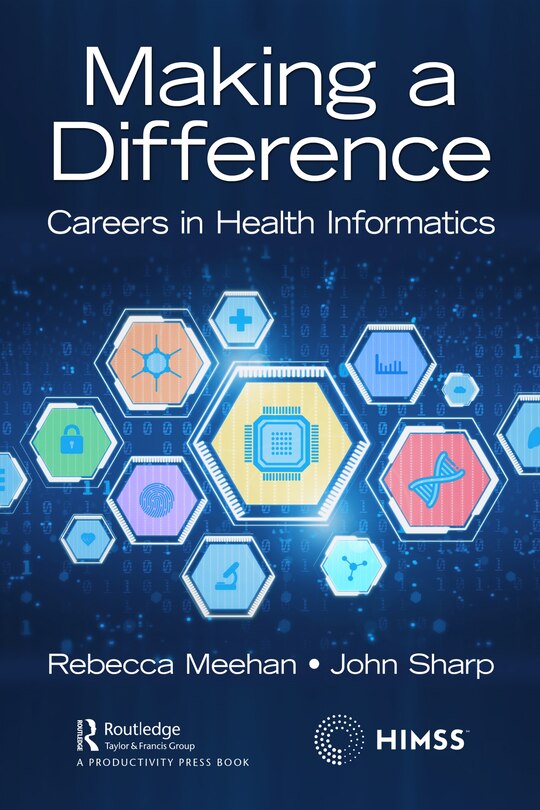 Making a Difference: Careers in Health Informatics