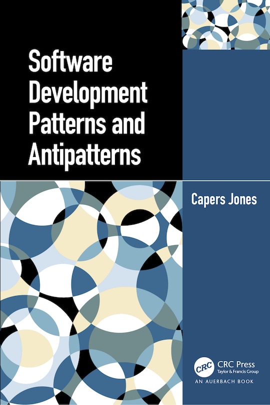 Front cover_Software Development Patterns And Antipatterns