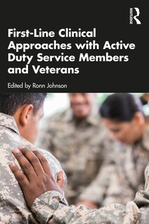 Front cover_First-Line Clinical Approaches with Active Duty Service Members and Veterans