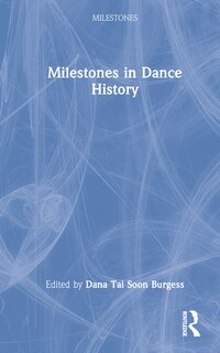 Front cover_Milestones In Dance History