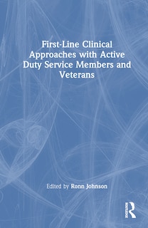 Couverture_First-Line Clinical Approaches with Active Duty Service Members and Veterans