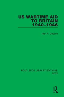 Couverture_Us Wartime Aid To Britain 1940-1946