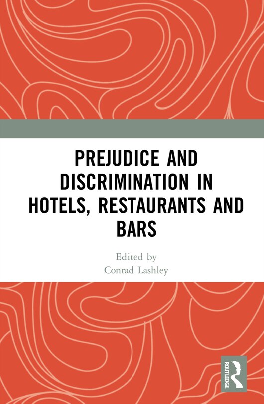 Couverture_Prejudice And Discrimination In Hotels, Restaurants And Bars