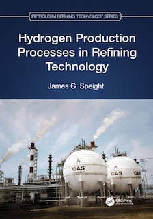 Couverture_Hydrogen Production Processes in Refining Technology