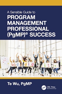 Couverture_The Sensible Guide to Program Management Professional (PgMP) Success