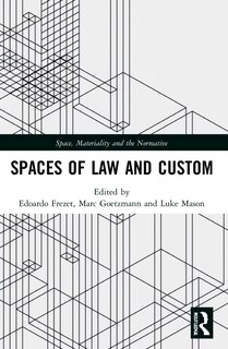 Front cover_Spaces of Law and Custom