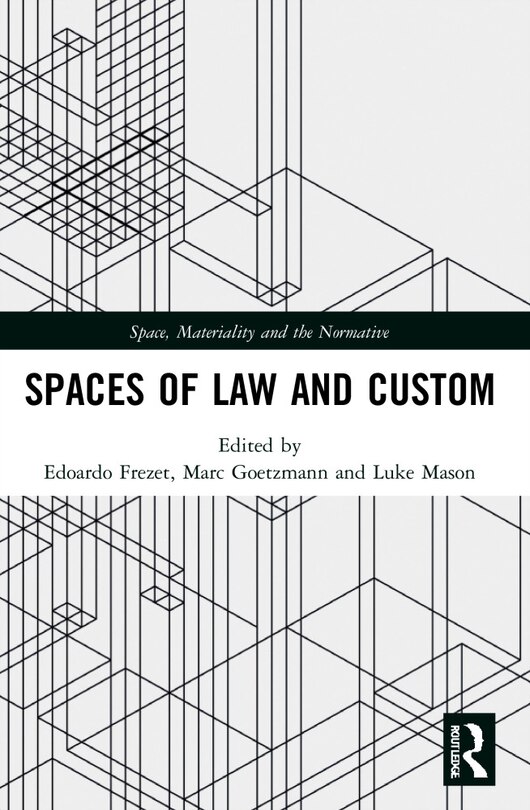 Front cover_Spaces of Law and Custom