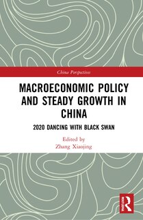 Front cover_Macroeconomic Policy and Steady Growth in China