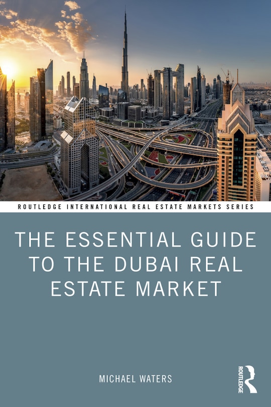 Couverture_The Essential Guide to the Dubai Real Estate Market