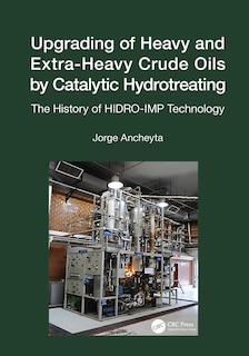 Couverture_Upgrading of Heavy and Extra-Heavy Crude Oils by Catalytic Hydrotreating