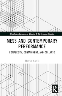 Front cover_Mess and Contemporary Performance
