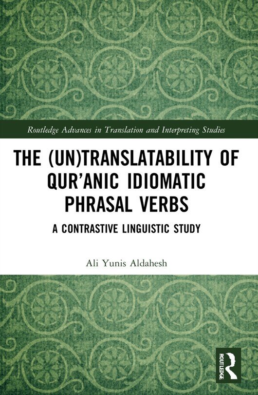 Couverture_The (Un)Translatability of Qur'anic Idiomatic Phrasal Verbs