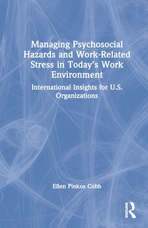 Front cover_Managing Psychosocial Hazards And Work-related Stress In Today's Work Environment