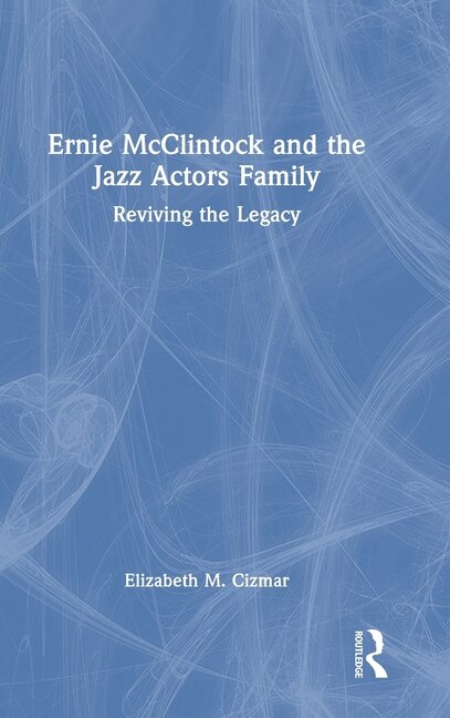 Couverture_Ernie McClintock and the Jazz Actors Family