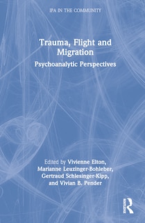Front cover_Trauma, Flight and Migration