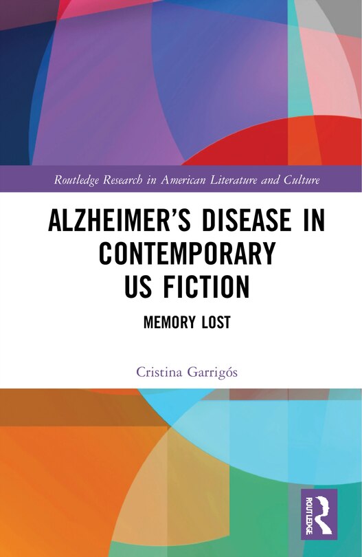 Couverture_Alzheimer's Disease in Contemporary U.S. Fiction