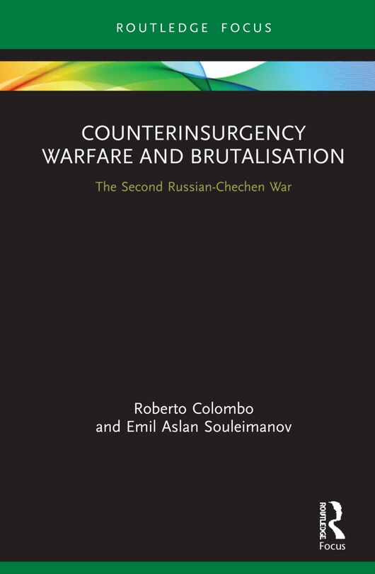 Front cover_Counterinsurgency Warfare And Brutalisation