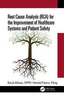 Couverture_Root Cause Analysis (RCA) for the Improvement of Healthcare Systems and Patient Safety