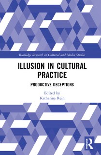 Couverture_Illusion In Cultural Practice