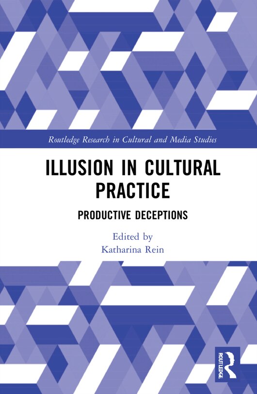 Couverture_Illusion In Cultural Practice