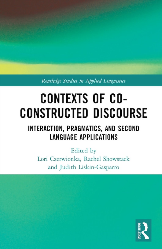 Front cover_Contexts of Co-Constructed Discourse