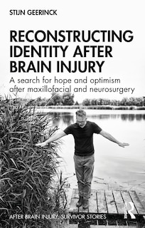 Couverture_Reconstructing Identity After Brain Injury