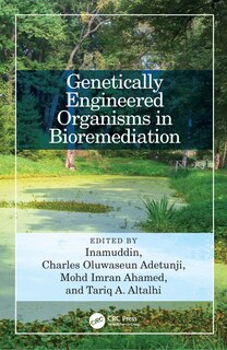 Couverture_Genetically Engineered Organisms in Bioremediation