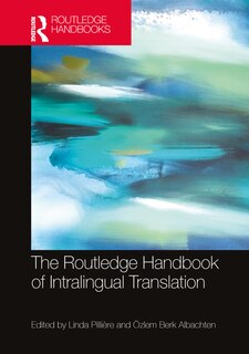 Front cover_The Routledge Handbook of Intralingual Translation