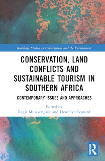 Front cover_Conservation, Land Conflicts and Sustainable Tourism in Southern Africa