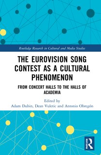 Couverture_The Eurovision Song Contest as a Cultural Phenomenon