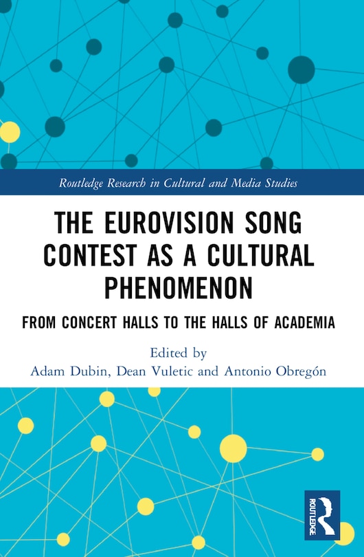 Couverture_The Eurovision Song Contest as a Cultural Phenomenon