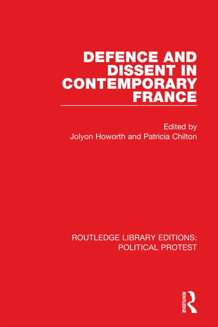 Front cover_Defence and Dissent in Contemporary France