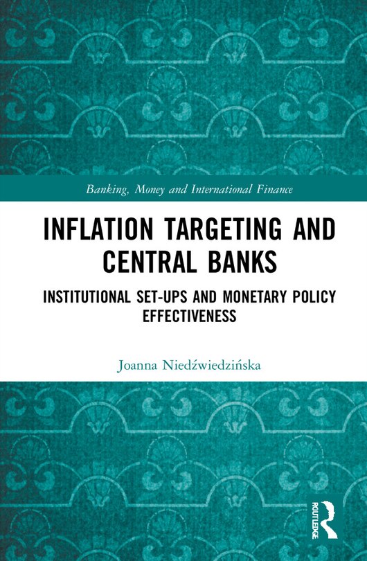 Front cover_Inflation Targeting And Central Banks
