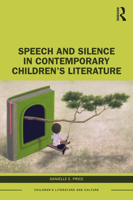 Front cover_Speech and Silence in Contemporary Children's Literature