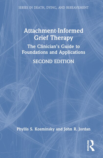 Front cover_Attachment-Informed Grief Therapy