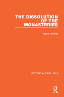 Couverture_The Dissolution of the Monasteries