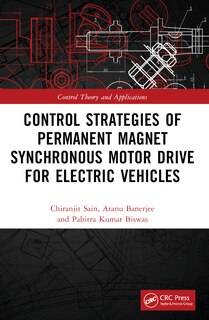 Front cover_Control Strategies of Permanent Magnet Synchronous Motor Drive for Electric Vehicles