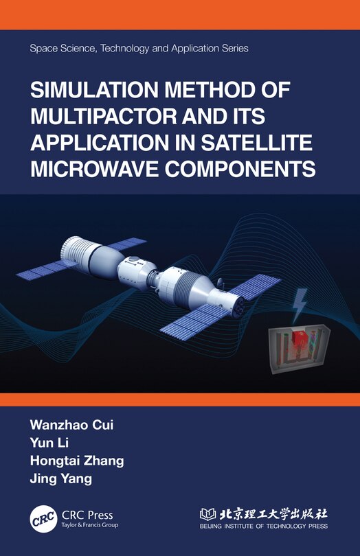 Front cover_Simulation Method of Multipactor and Its Application in Satellite Microwave Components
