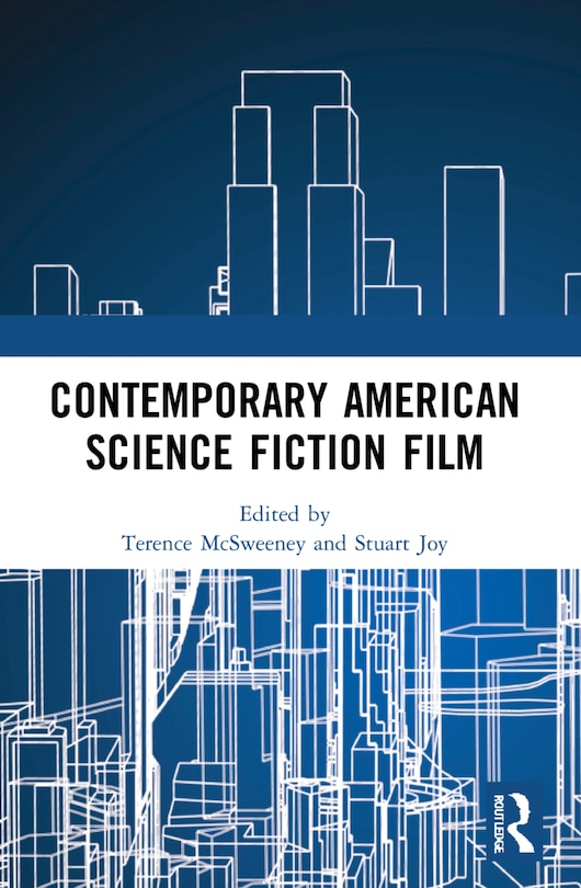 Couverture_Contemporary American Science Fiction Film